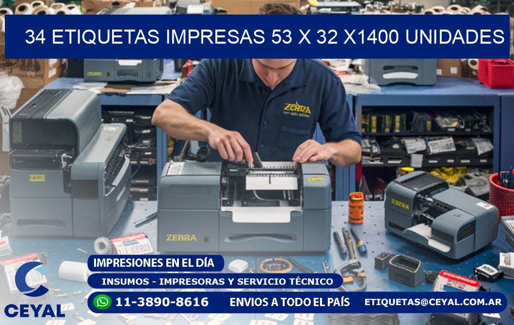 34 ETIQUETAS IMPRESAS 53 x 32 X1400 UNIDADES