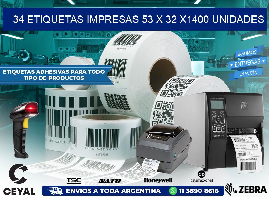 34 ETIQUETAS IMPRESAS 53 x 32 X1400 UNIDADES