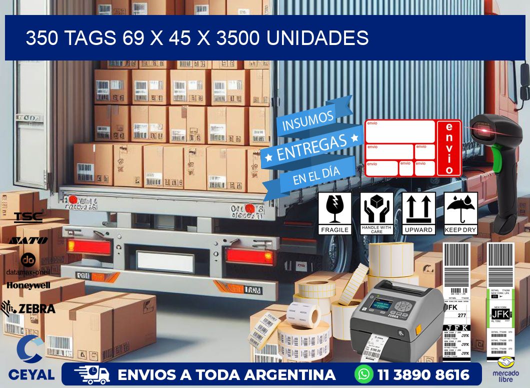 350 TAGS 69 x 45 X 3500 UNIDADES