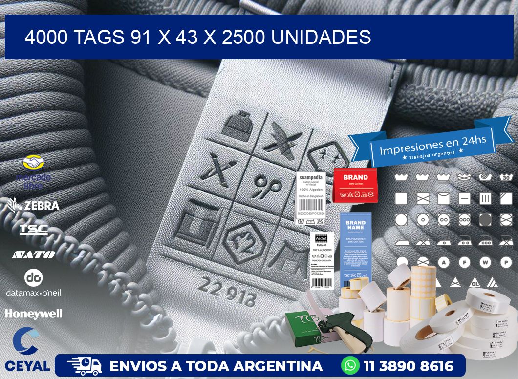 4000 TAGS 91 x 43 X 2500 UNIDADES