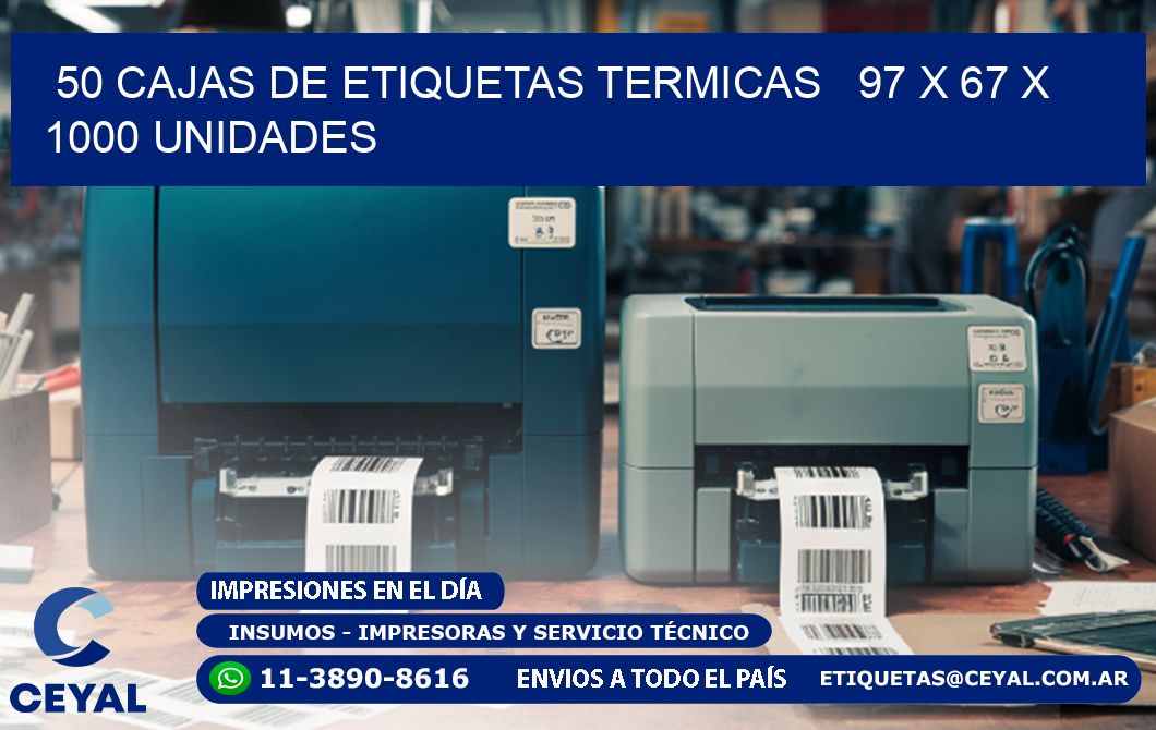 50 CAJAS DE ETIQUETAS TERMICAS   97 x 67 X 1000 UNIDADES