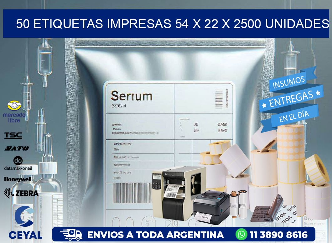 50 ETIQUETAS IMPRESAS 54 x 22 X 2500 UNIDADES