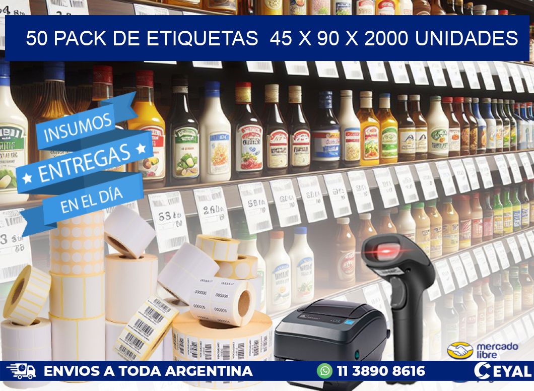 50 PACK DE ETIQUETAS  45 x 90 X 2000 UNIDADES