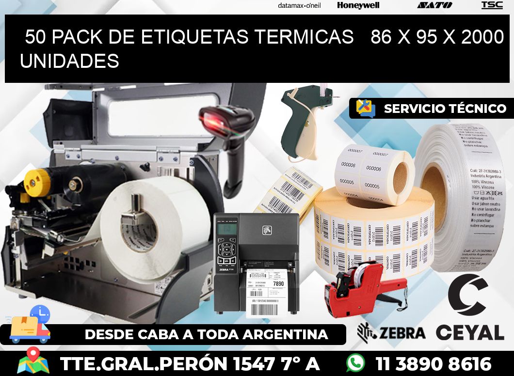 50 PACK DE ETIQUETAS TERMICAS   86 x 95 X 2000 UNIDADES