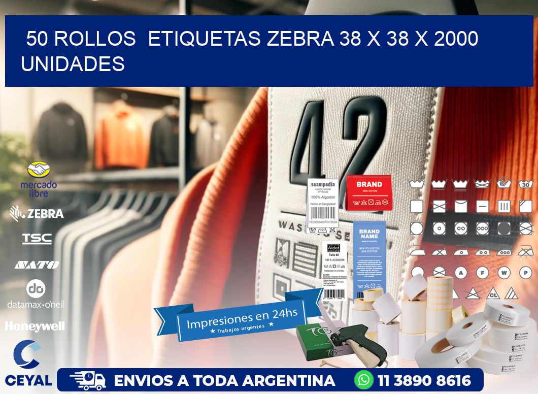 50 ROLLOS  ETIQUETAS ZEBRA 38 x 38 X 2000 UNIDADES
