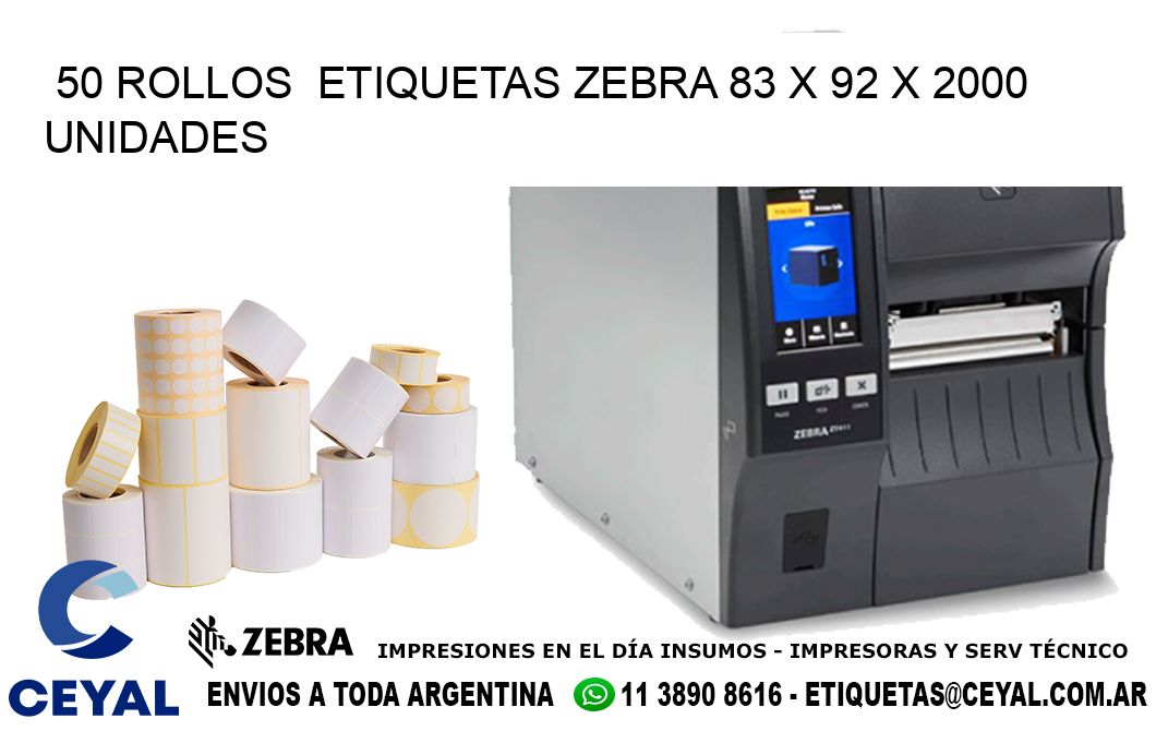 50 ROLLOS  ETIQUETAS ZEBRA 83 x 92 X 2000 UNIDADES