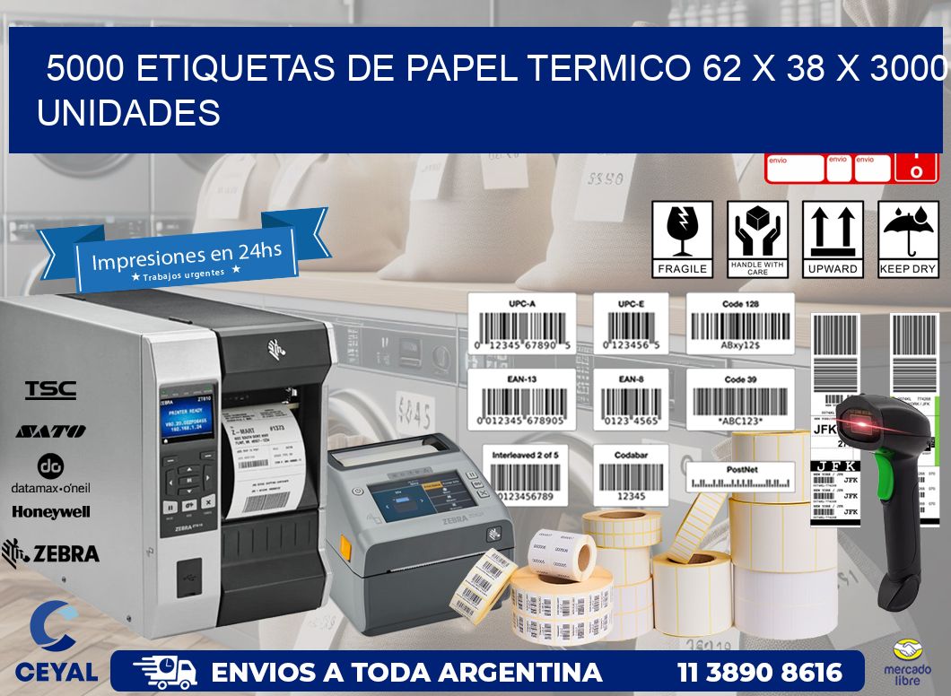 5000 ETIQUETAS DE PAPEL TERMICO 62 x 38 X 3000 UNIDADES