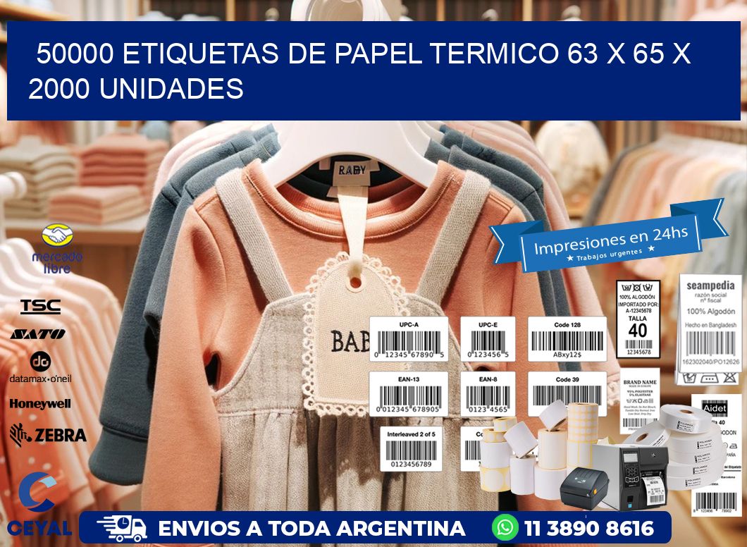 50000 ETIQUETAS DE PAPEL TERMICO 63 x 65 X 2000 UNIDADES