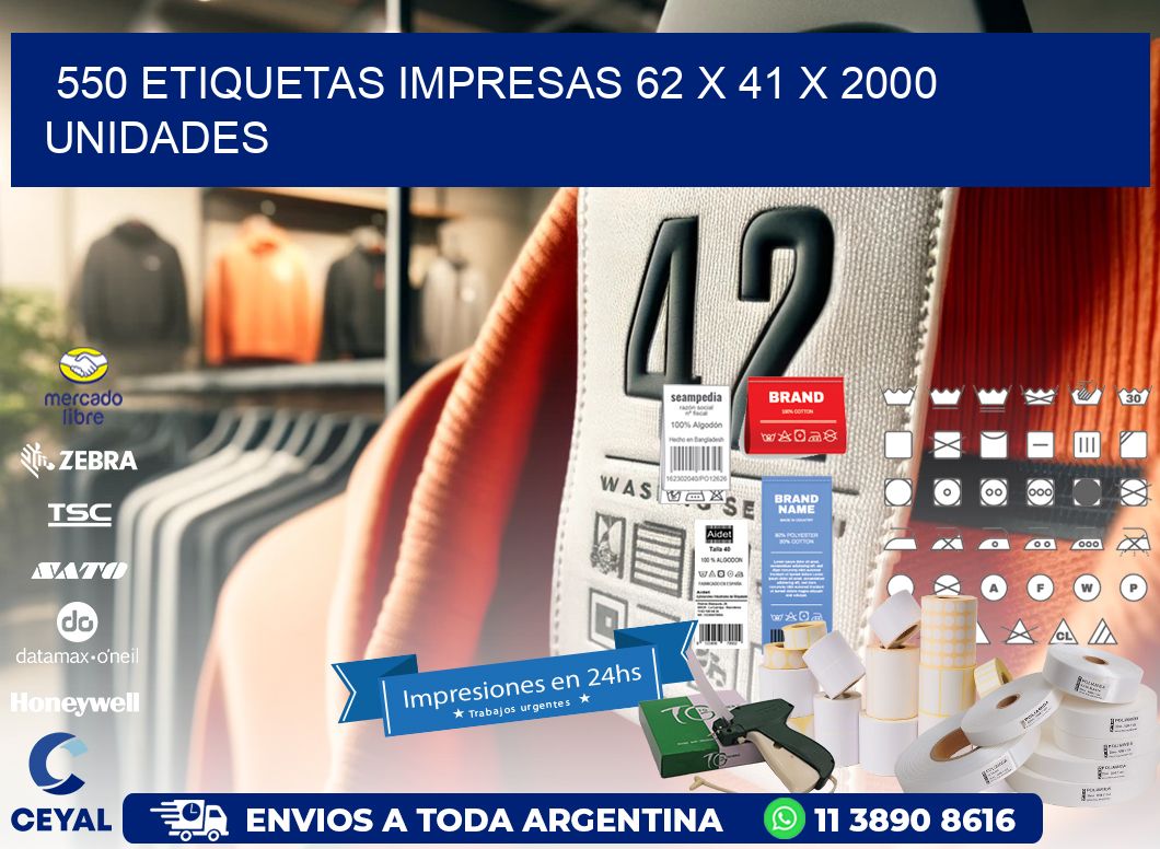 550 ETIQUETAS IMPRESAS 62 x 41 X 2000 UNIDADES