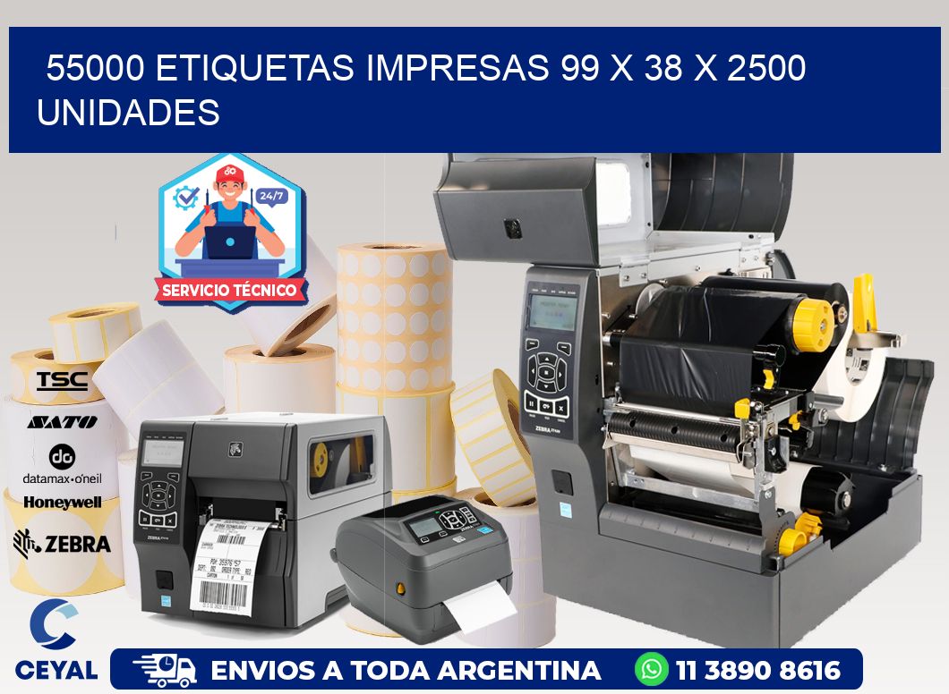 55000 ETIQUETAS IMPRESAS 99 x 38 X 2500 UNIDADES