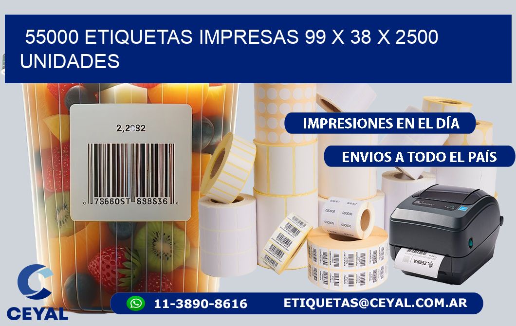 55000 ETIQUETAS IMPRESAS 99 x 38 X 2500 UNIDADES