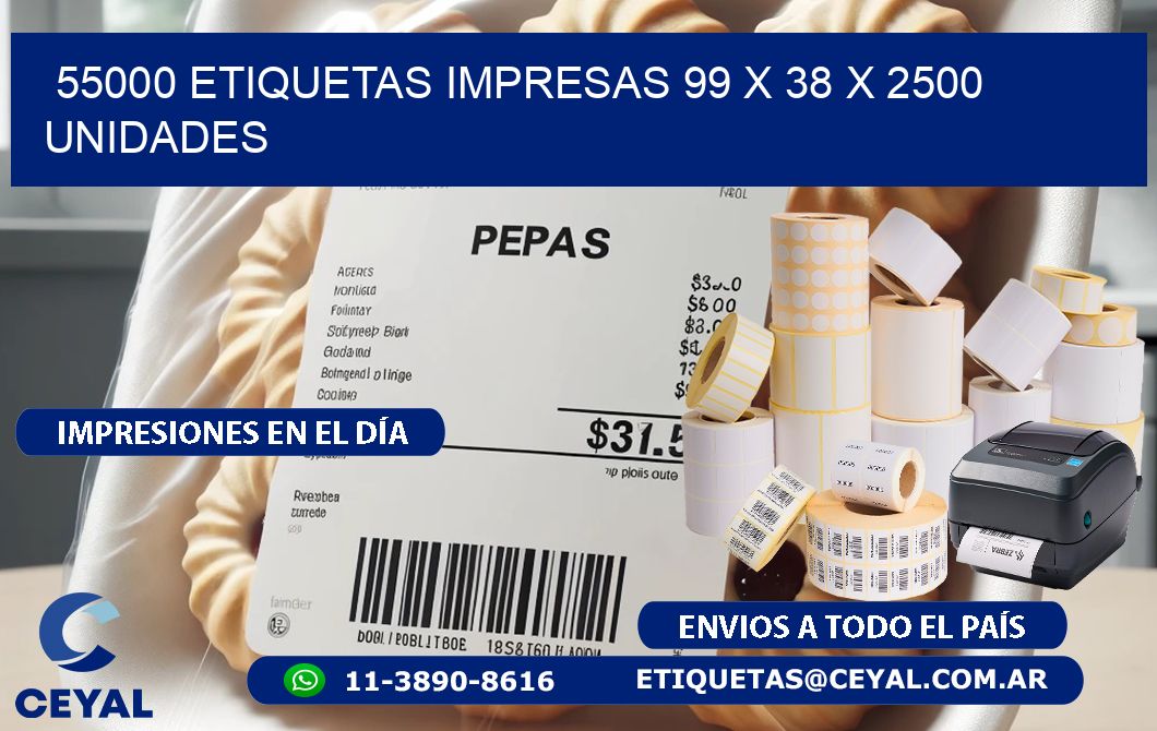 55000 ETIQUETAS IMPRESAS 99 x 38 X 2500 UNIDADES