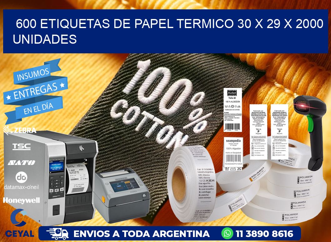 600 ETIQUETAS DE PAPEL TERMICO 30 x 29 X 2000 UNIDADES