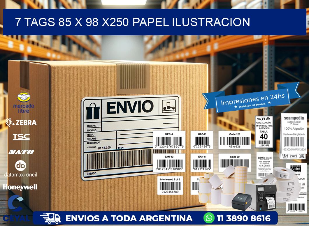 7 TAGS 85 x 98 X250 PAPEL ILUSTRACION