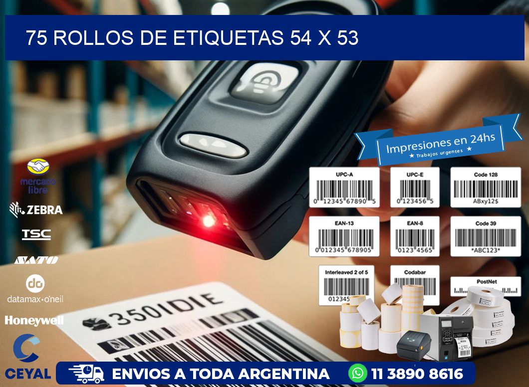 75 ROLLOS DE ETIQUETAS 54 x 53