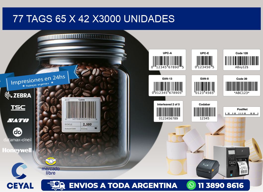 77 TAGS 65 x 42 X3000 UNIDADES