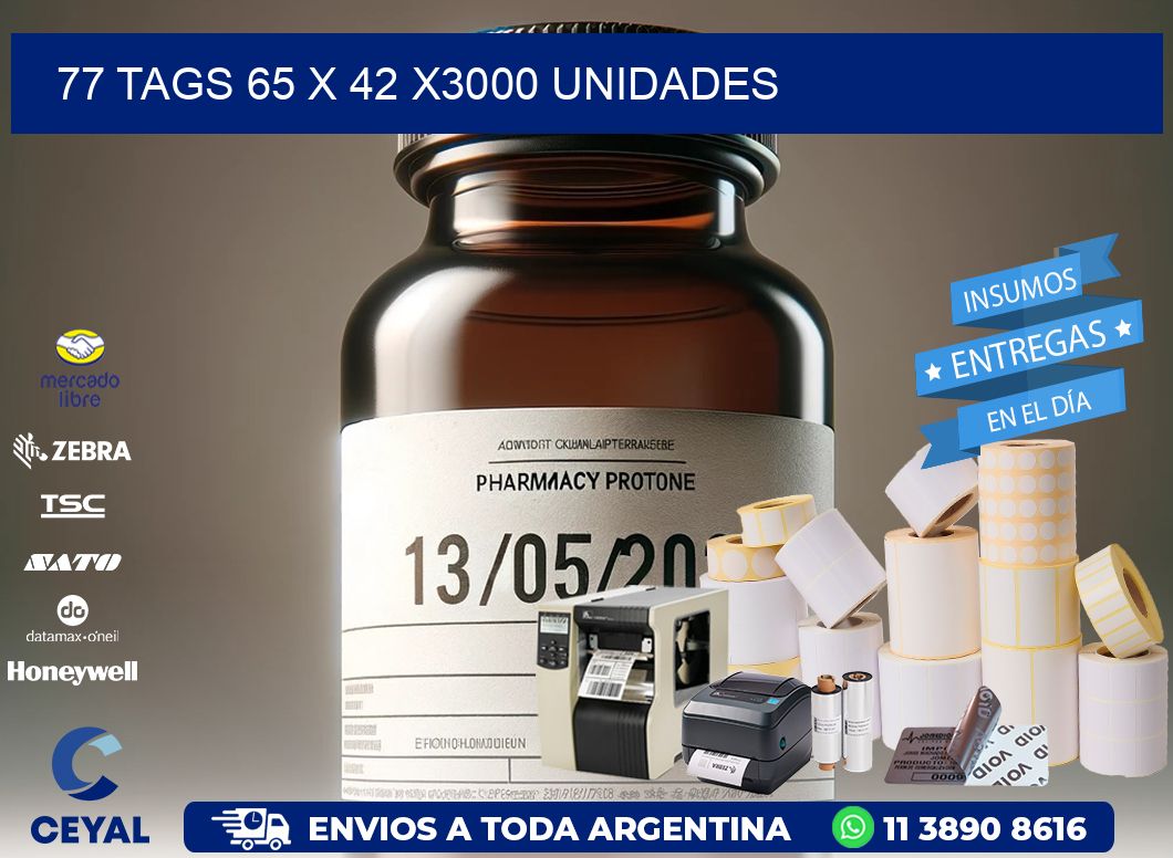 77 TAGS 65 x 42 X3000 UNIDADES