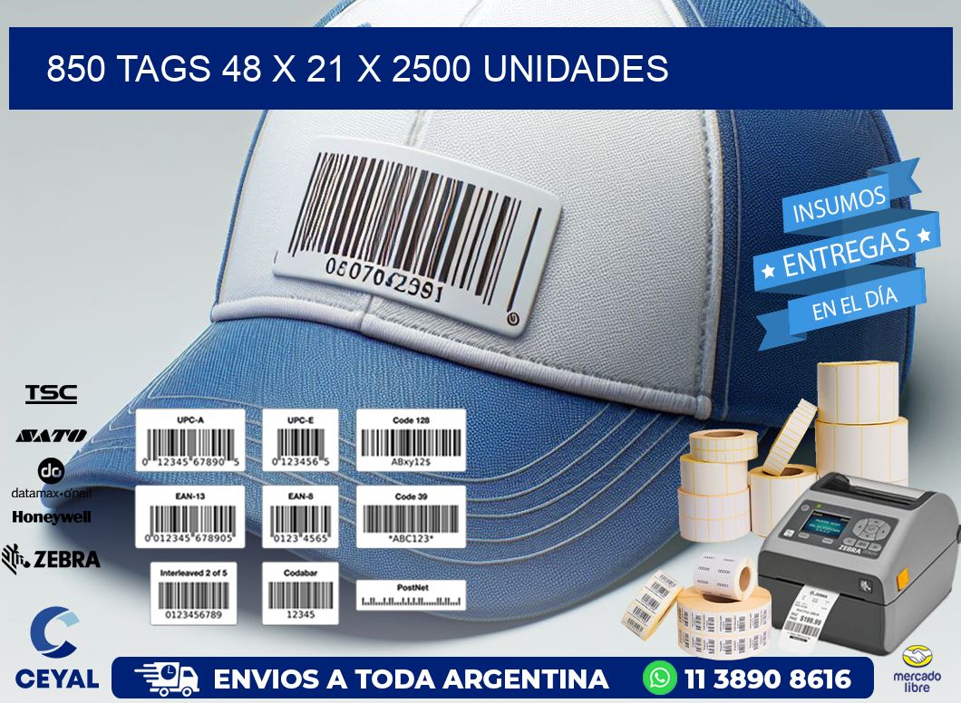 850 TAGS 48 x 21 X 2500 UNIDADES