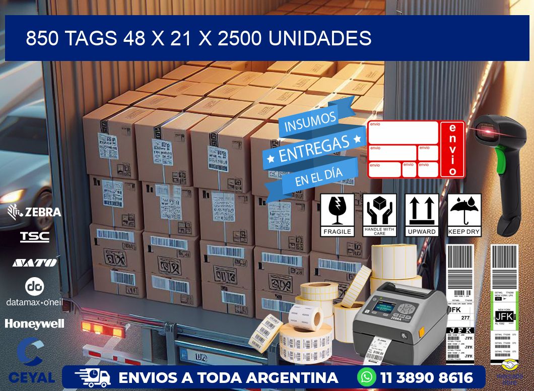 850 TAGS 48 x 21 X 2500 UNIDADES