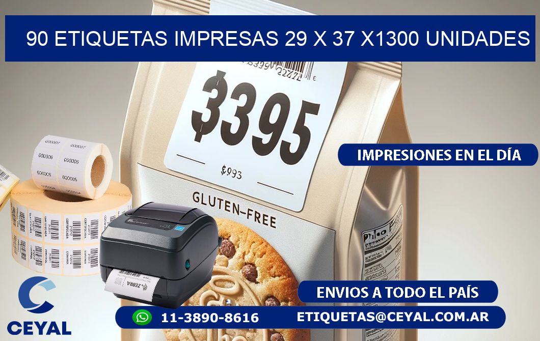 90 ETIQUETAS IMPRESAS 29 x 37 X1300 UNIDADES