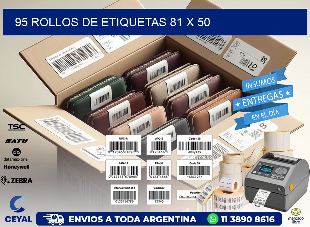 95 ROLLOS DE ETIQUETAS 81 x 50