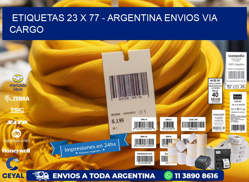 ETIQUETAS 23 x 77 - ARGENTINA ENVIOS VIA CARGO