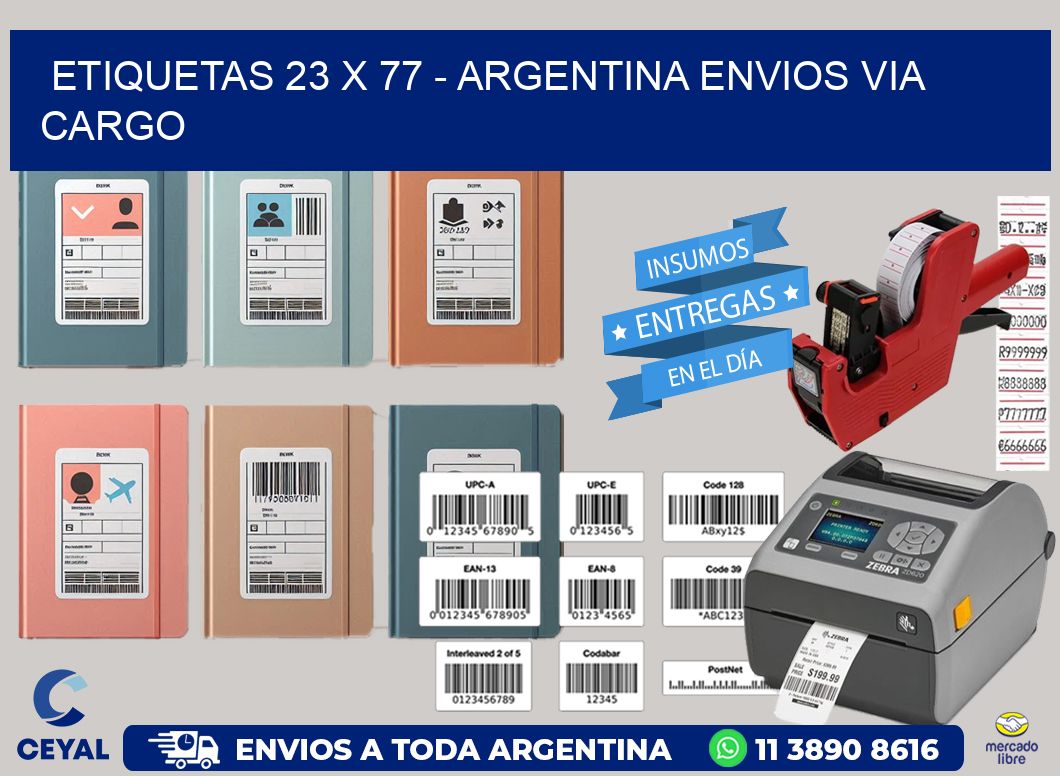 ETIQUETAS 23 x 77 - ARGENTINA ENVIOS VIA CARGO