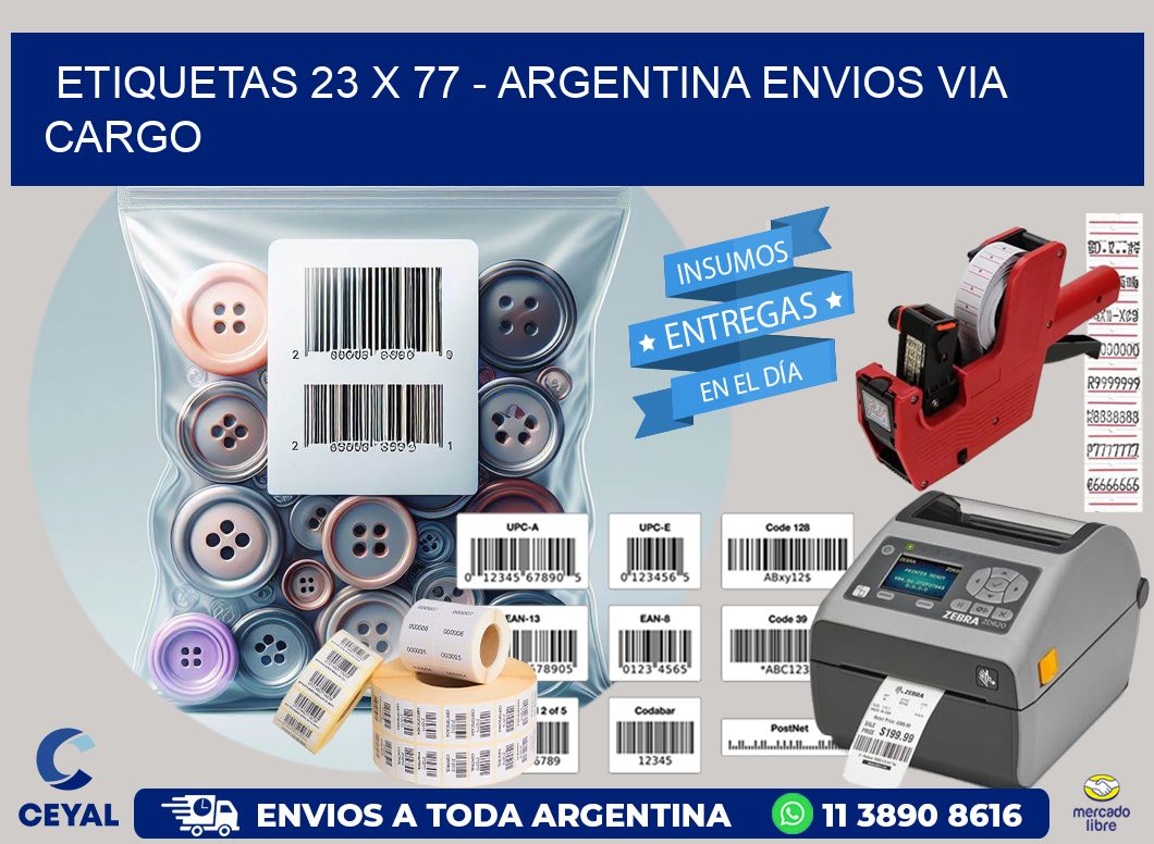 ETIQUETAS 23 x 77 - ARGENTINA ENVIOS VIA CARGO