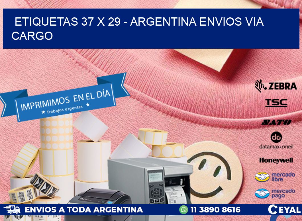 ETIQUETAS 37 x 29 - ARGENTINA ENVIOS VIA CARGO