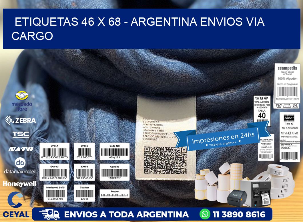 ETIQUETAS 46 x 68 - ARGENTINA ENVIOS VIA CARGO