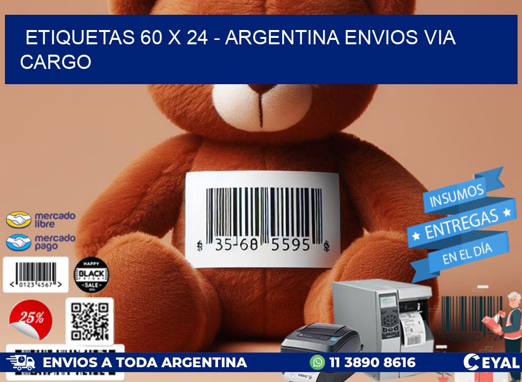 ETIQUETAS 60 x 24 – ARGENTINA ENVIOS VIA CARGO