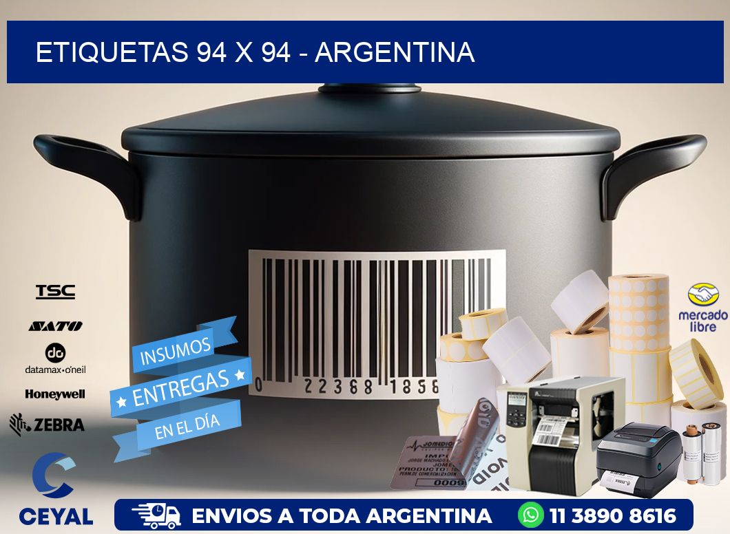 ETIQUETAS 94 x 94 - ARGENTINA