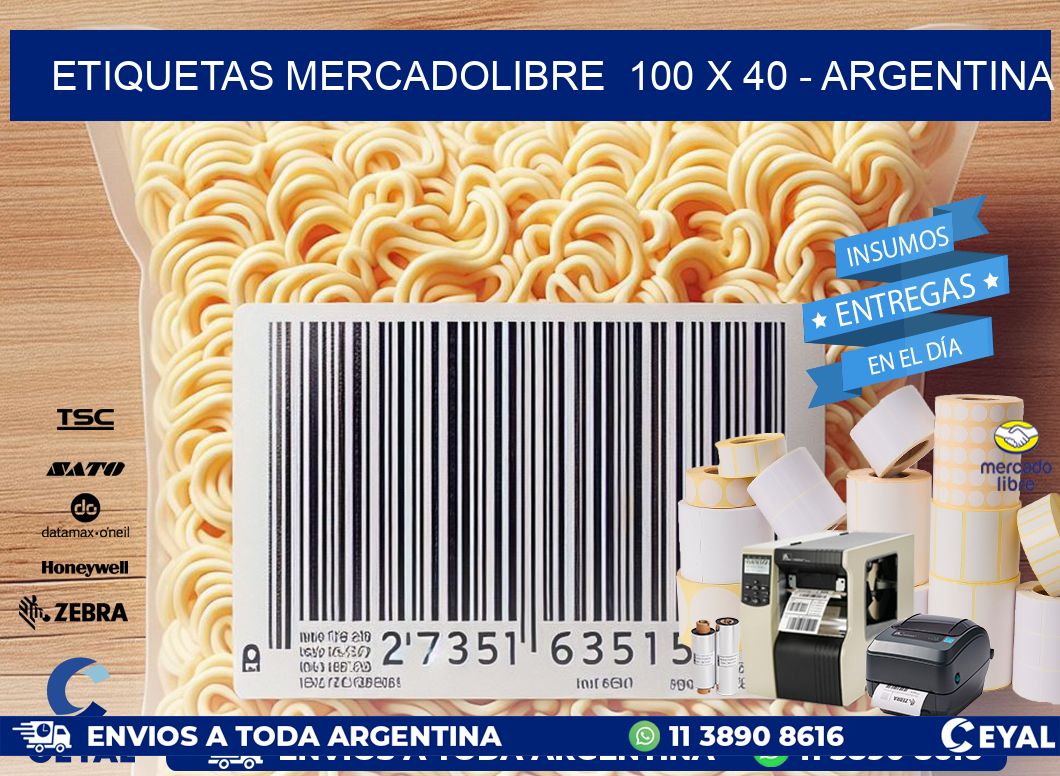 ETIQUETAS MERCADOLIBRE  100 x 40 - ARGENTINA