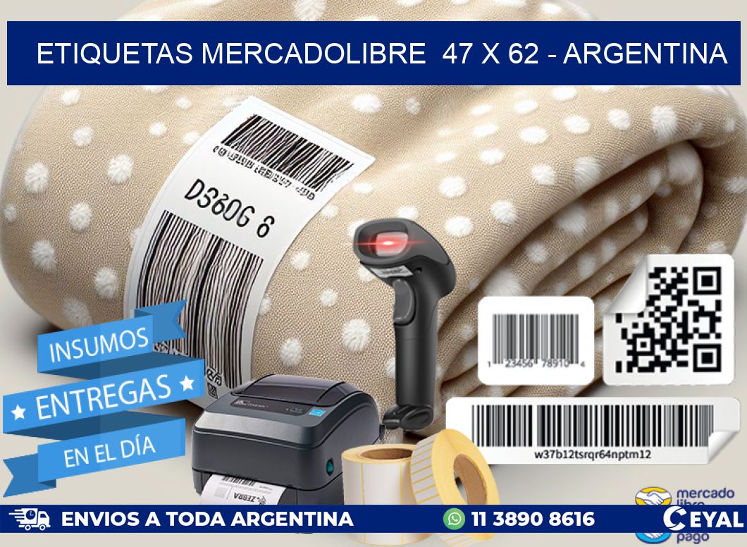 ETIQUETAS MERCADOLIBRE  47 x 62 - ARGENTINA