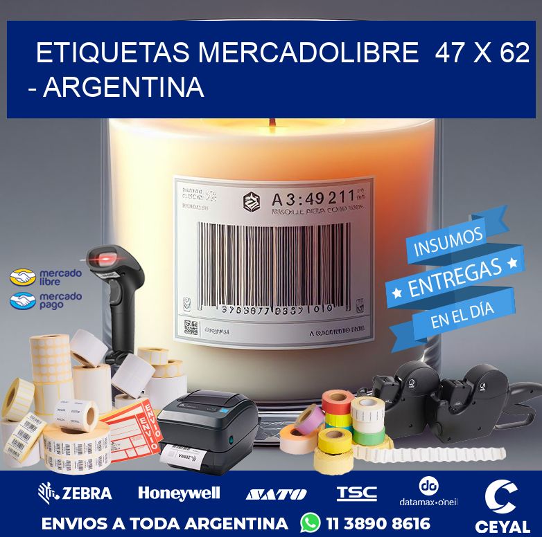 ETIQUETAS MERCADOLIBRE  47 x 62 - ARGENTINA