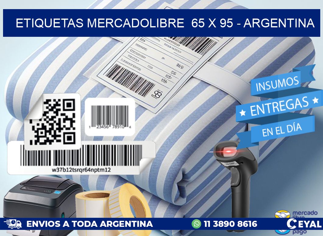 ETIQUETAS MERCADOLIBRE  65 x 95 - ARGENTINA