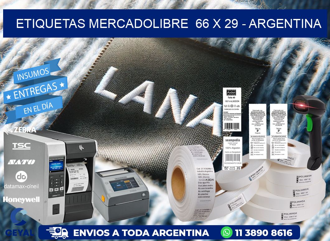 ETIQUETAS MERCADOLIBRE  66 x 29 - ARGENTINA