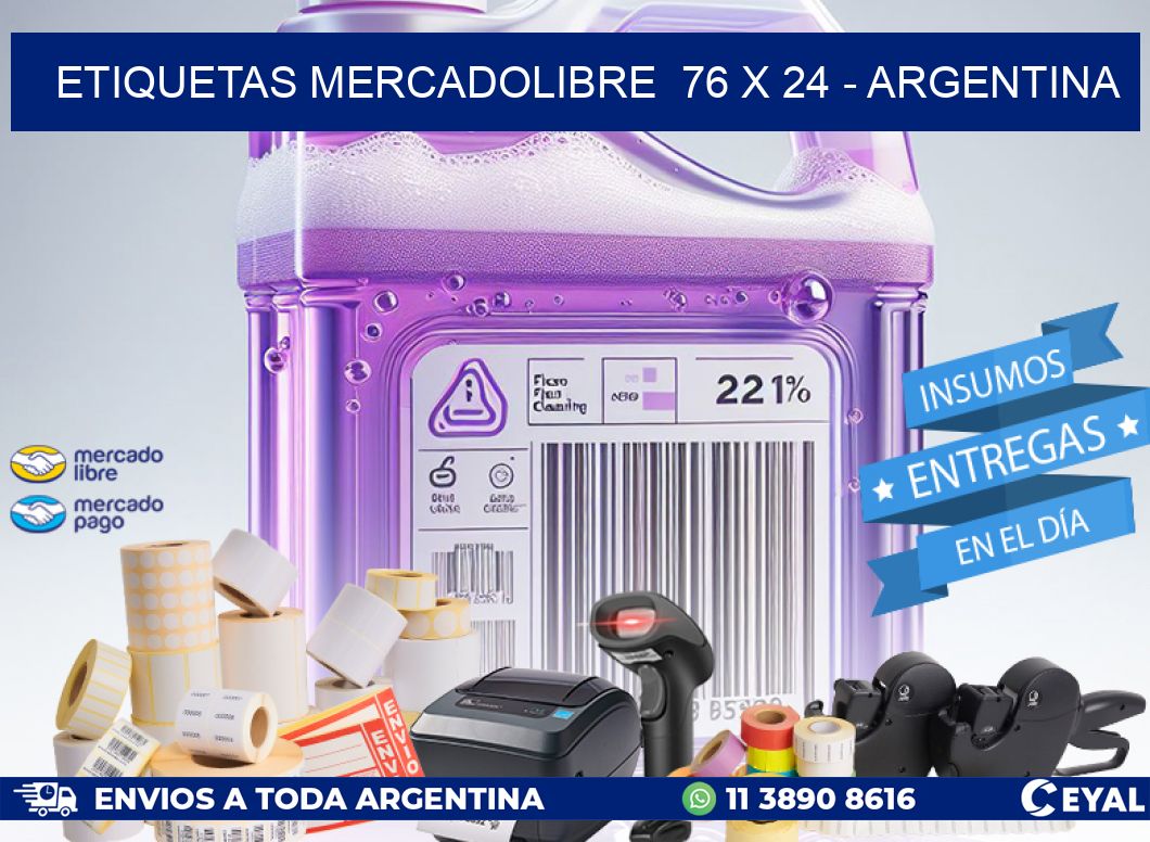 ETIQUETAS MERCADOLIBRE  76 x 24 - ARGENTINA