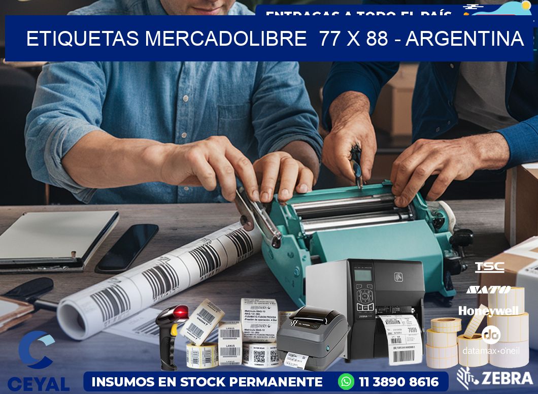 ETIQUETAS MERCADOLIBRE  77 x 88 - ARGENTINA