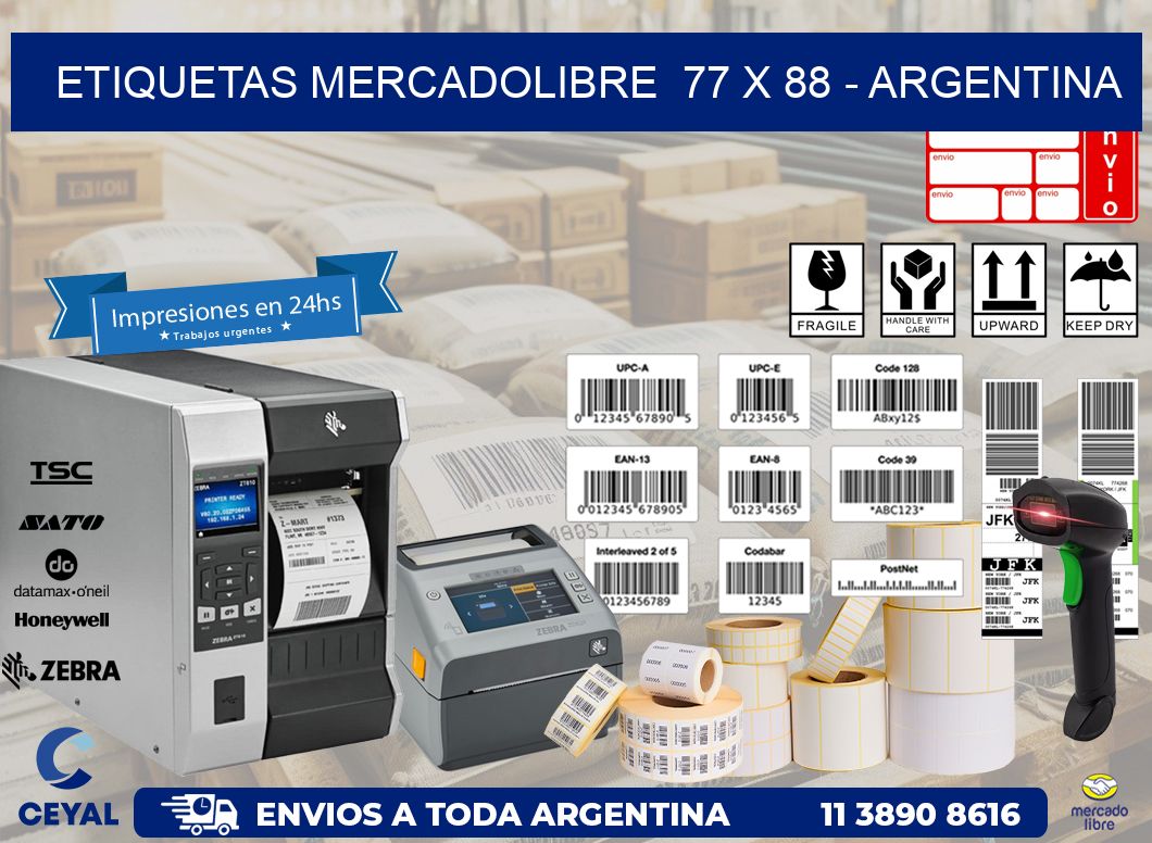 ETIQUETAS MERCADOLIBRE  77 x 88 - ARGENTINA