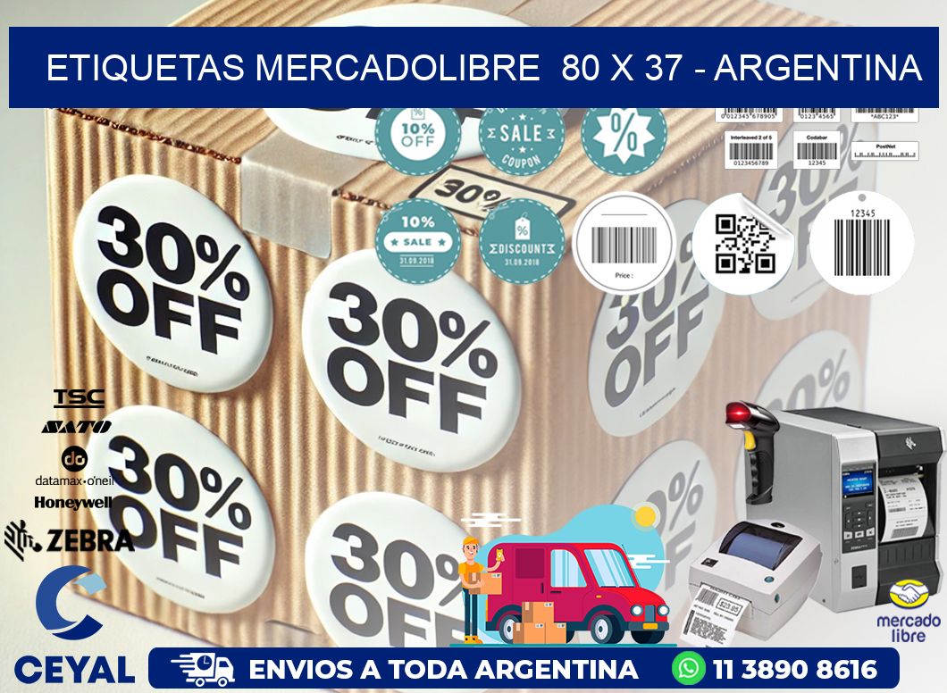 ETIQUETAS MERCADOLIBRE  80 x 37 - ARGENTINA