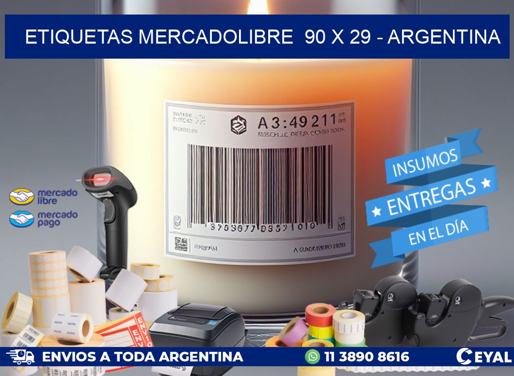 ETIQUETAS MERCADOLIBRE  90 x 29 - ARGENTINA