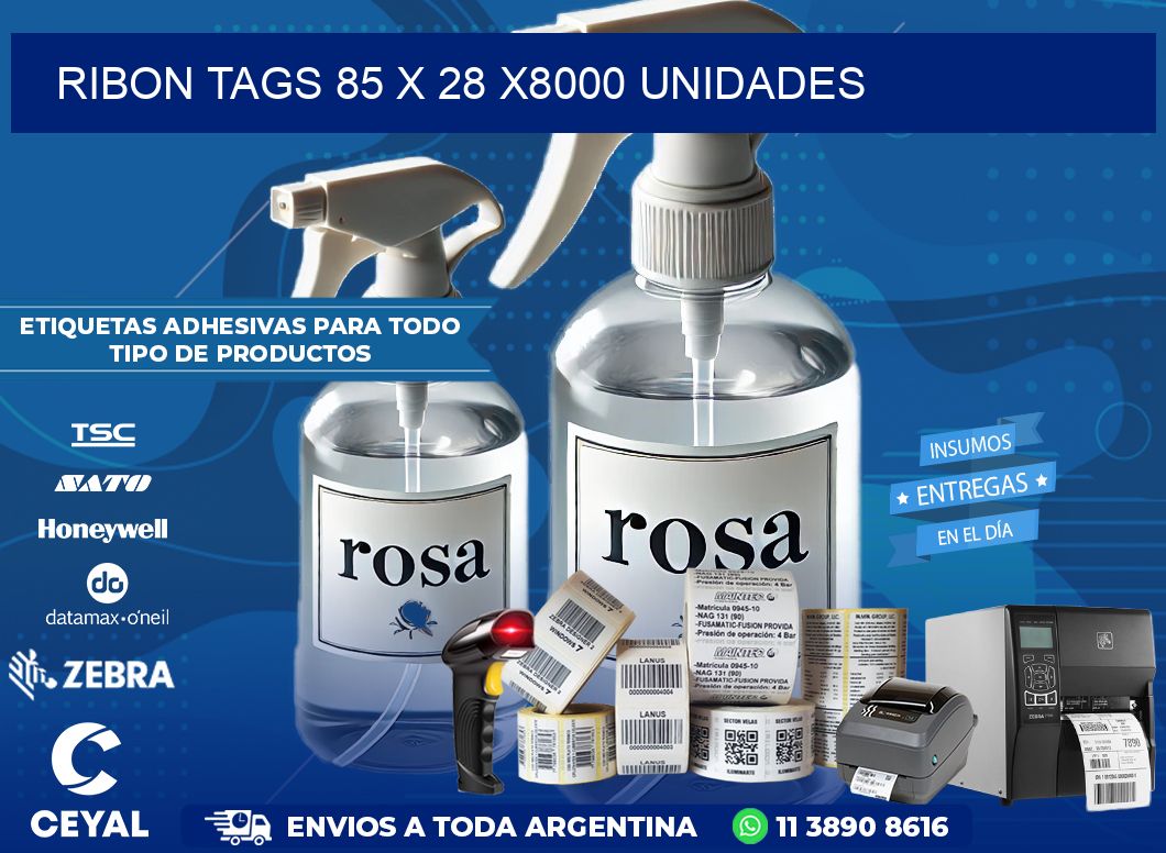 RIBON TAGS 85 x 28 X8000 UNIDADES