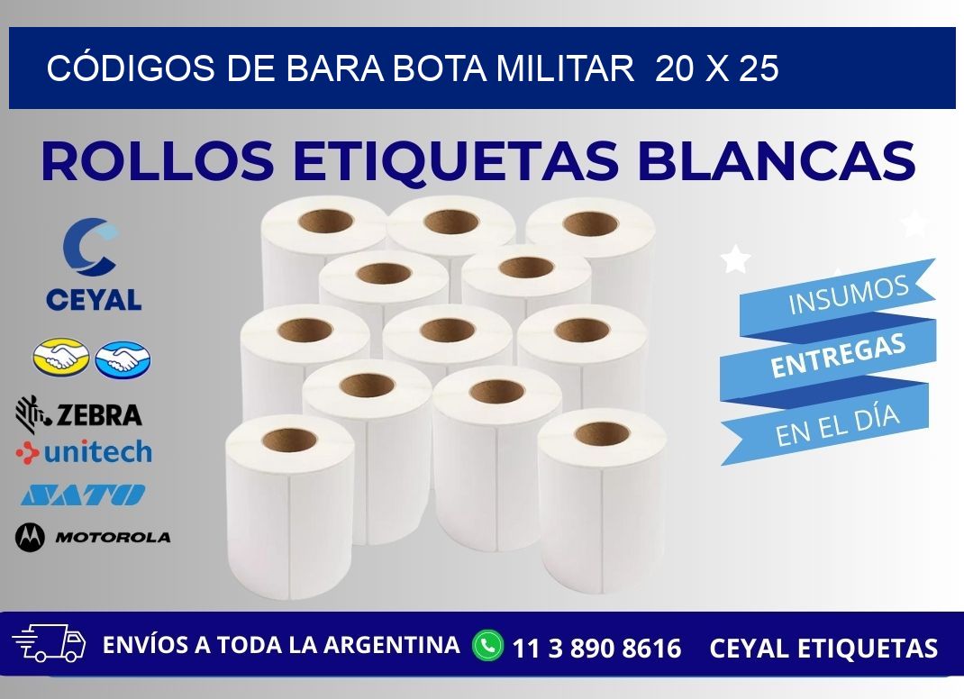 CÓDIGOS DE BARA BOTA MILITAR  20 x 25