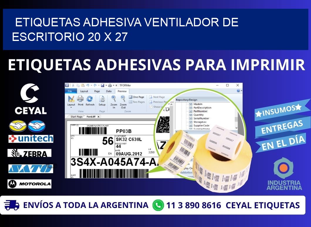 ETIQUETAS ADHESIVA VENTILADOR DE ESCRITORIO 20 x 27