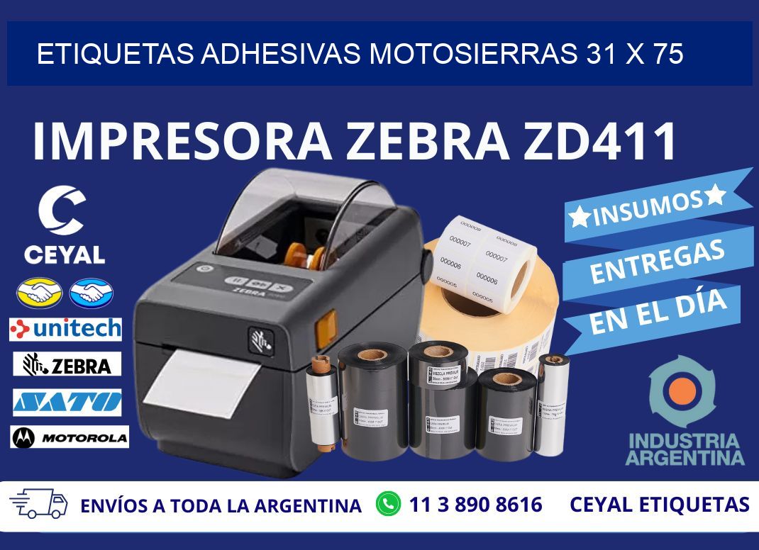 ETIQUETAS ADHESIVAS MOTOSIERRAS 31 x 75