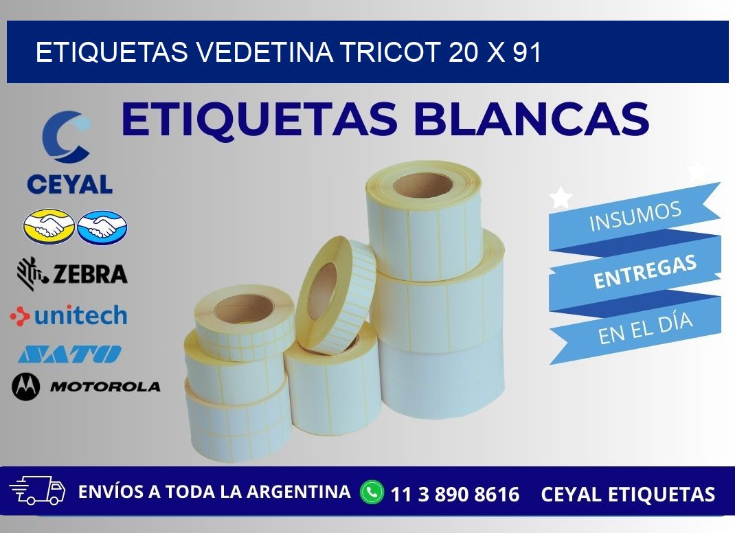 ETIQUETAS VEDETINA TRICOT 20 x 91