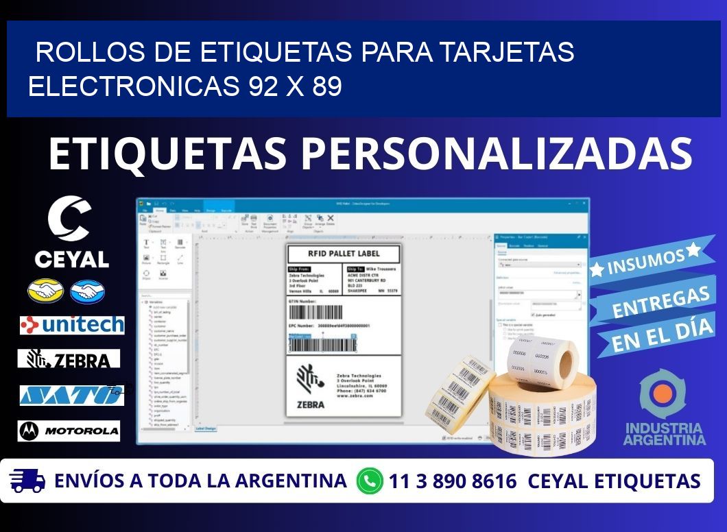 ROLLOS DE ETIQUETAS PARA TARJETAS ELECTRONICAS 92 x 89