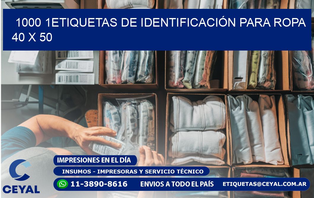 1000 1ETIQUETAS DE IDENTIFICACIÓN PARA ROPA 40 x 50