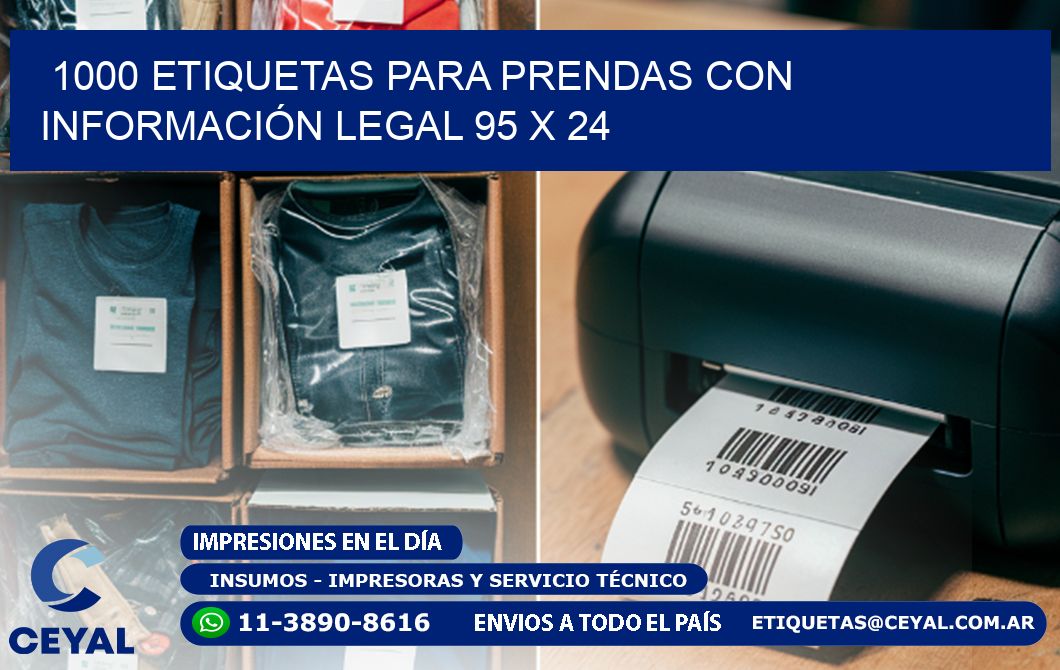 1000 ETIQUETAS PARA PRENDAS CON INFORMACIÓN LEGAL 95 x 24